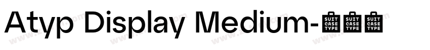 Atyp Display Medium字体转换